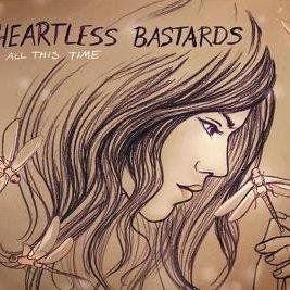 Heartless Bastards: All This Time Album Review | Pitchfork