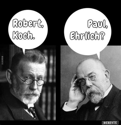 Robert, Koch. Paul, Ehrlich?.. - DEBESTE.de