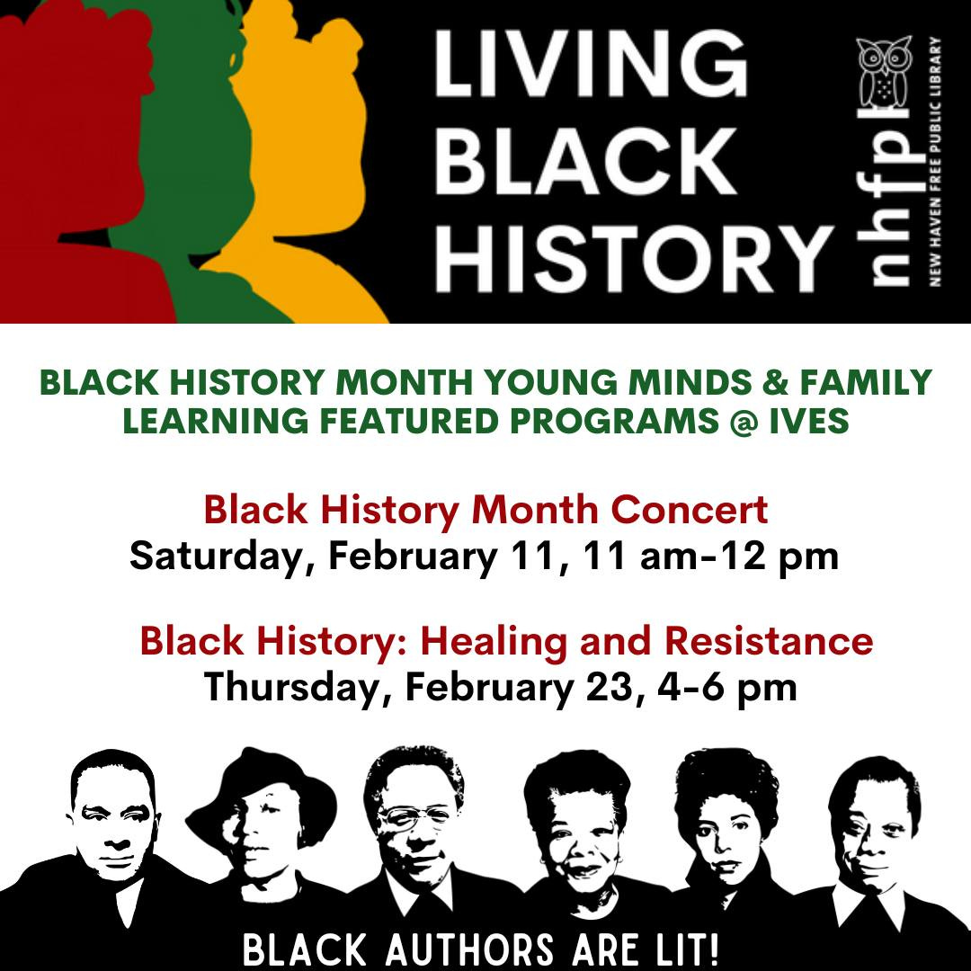 At the top is a black banner with silhouettes in red, green and yellow with  text that reads Living Black History. Below is event titles and details.