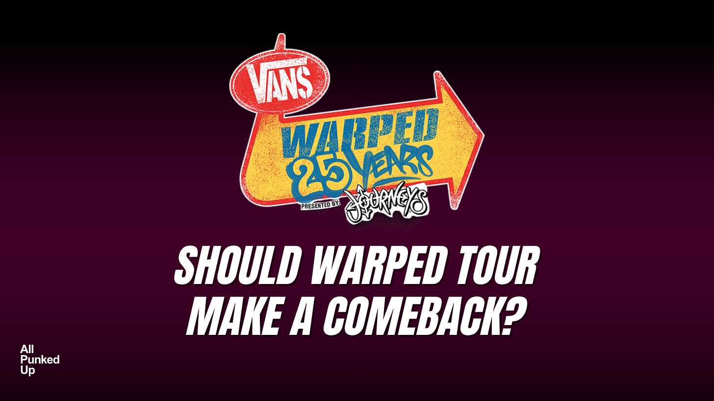 Should Warped Tour Make a Comeback?