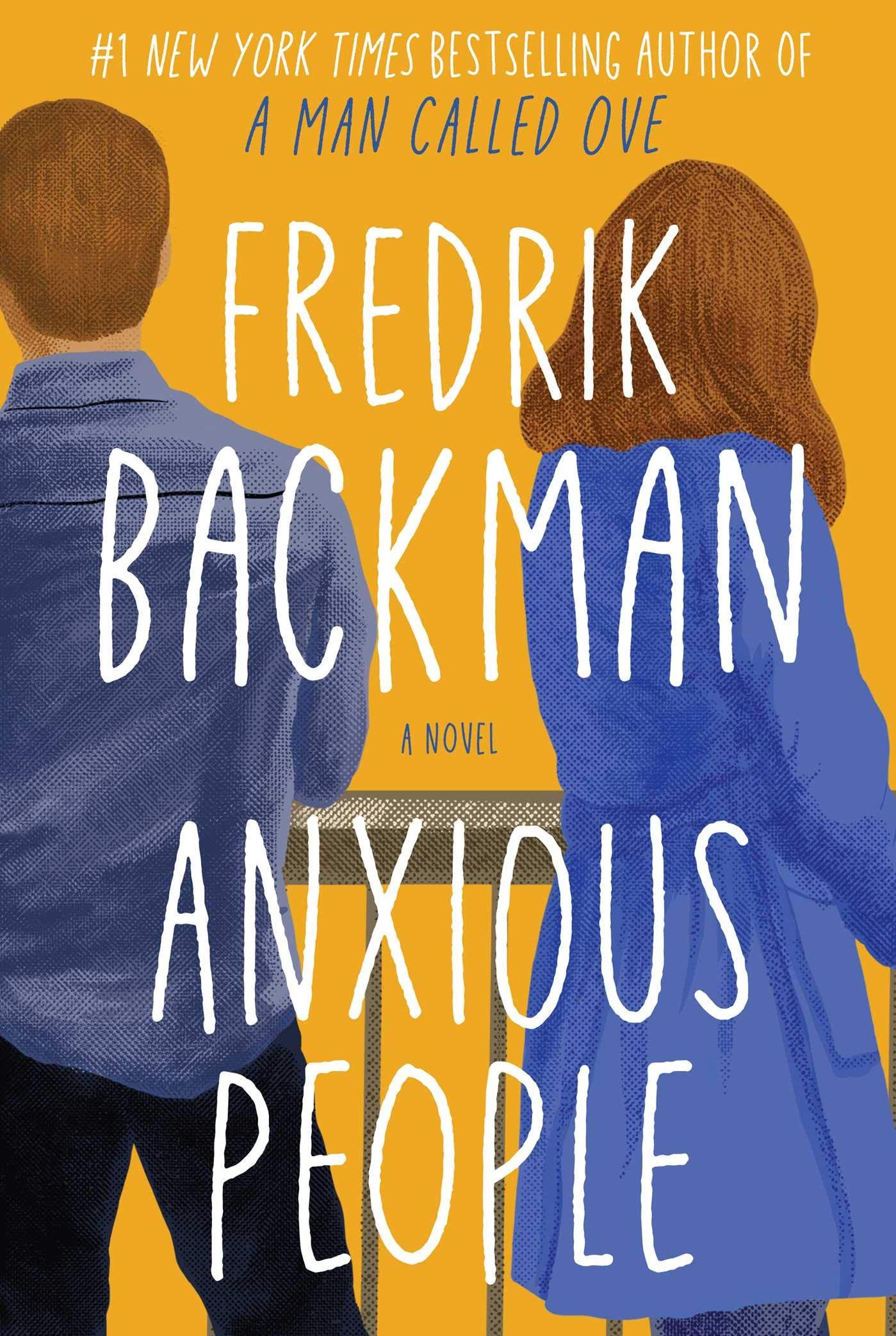 Anxious People by Fredrik Backman | Goodreads