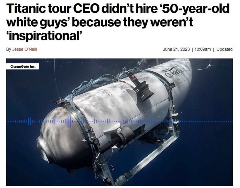 Photo of Oceangate's submersible 'Titan,'  with headline "Titanic tour CEO didn\u2019t hire \u201850-year-old white guys\u2019 because they weren\u2019t \u2018inspirational\u2019"