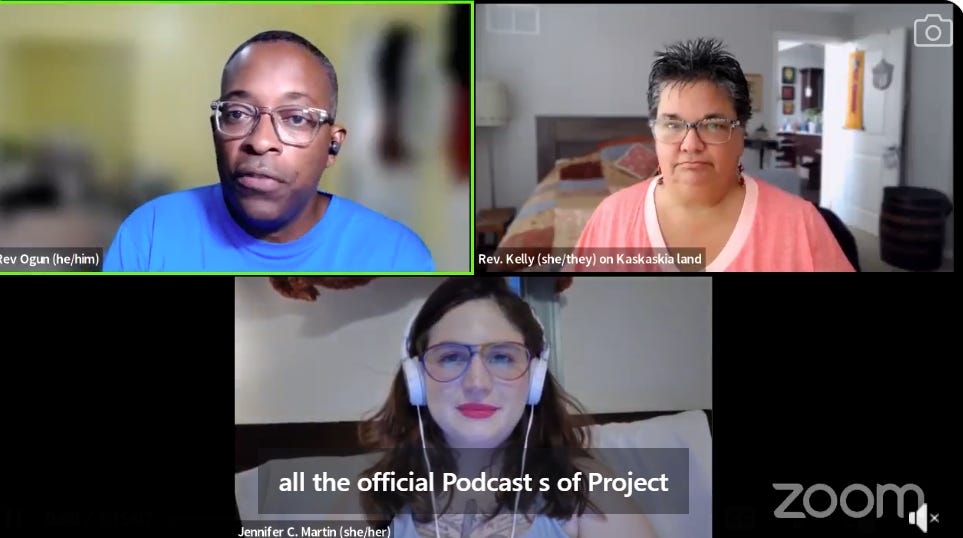 screenshot of a zoom call with rev ogun holder, rev kelly isola, and jennifer martin on a zoom call during a podcast episode of with love and justice for all, available via project sanctus