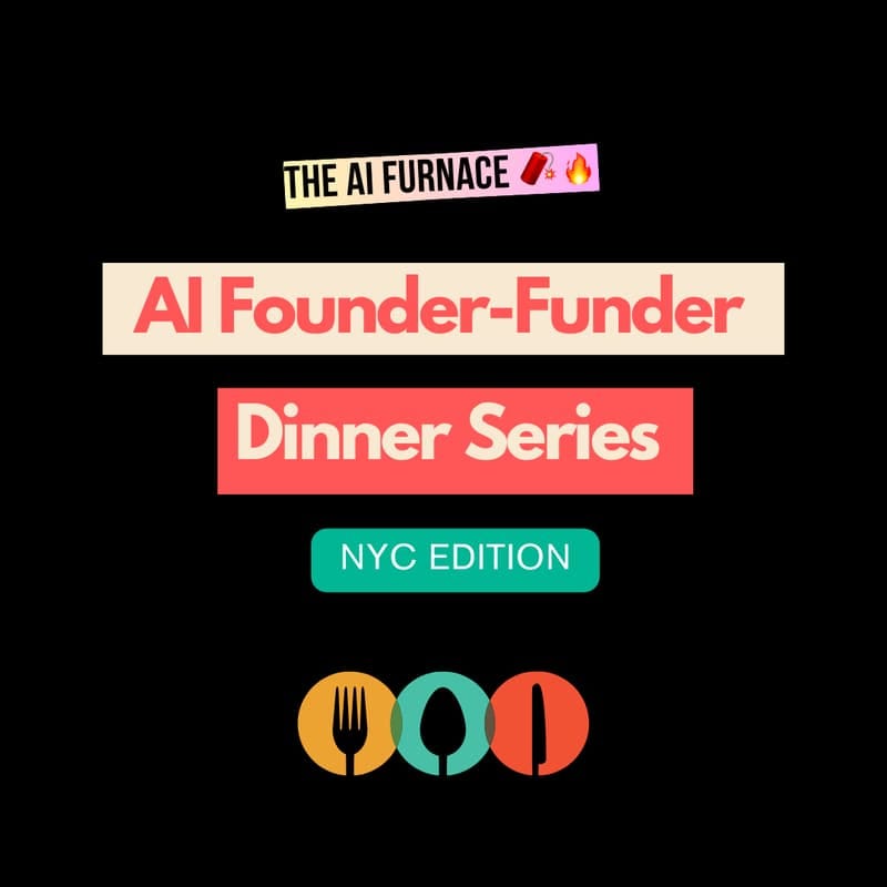 Cover Image for NYC 🗽 AI Founder-Funder Dinner