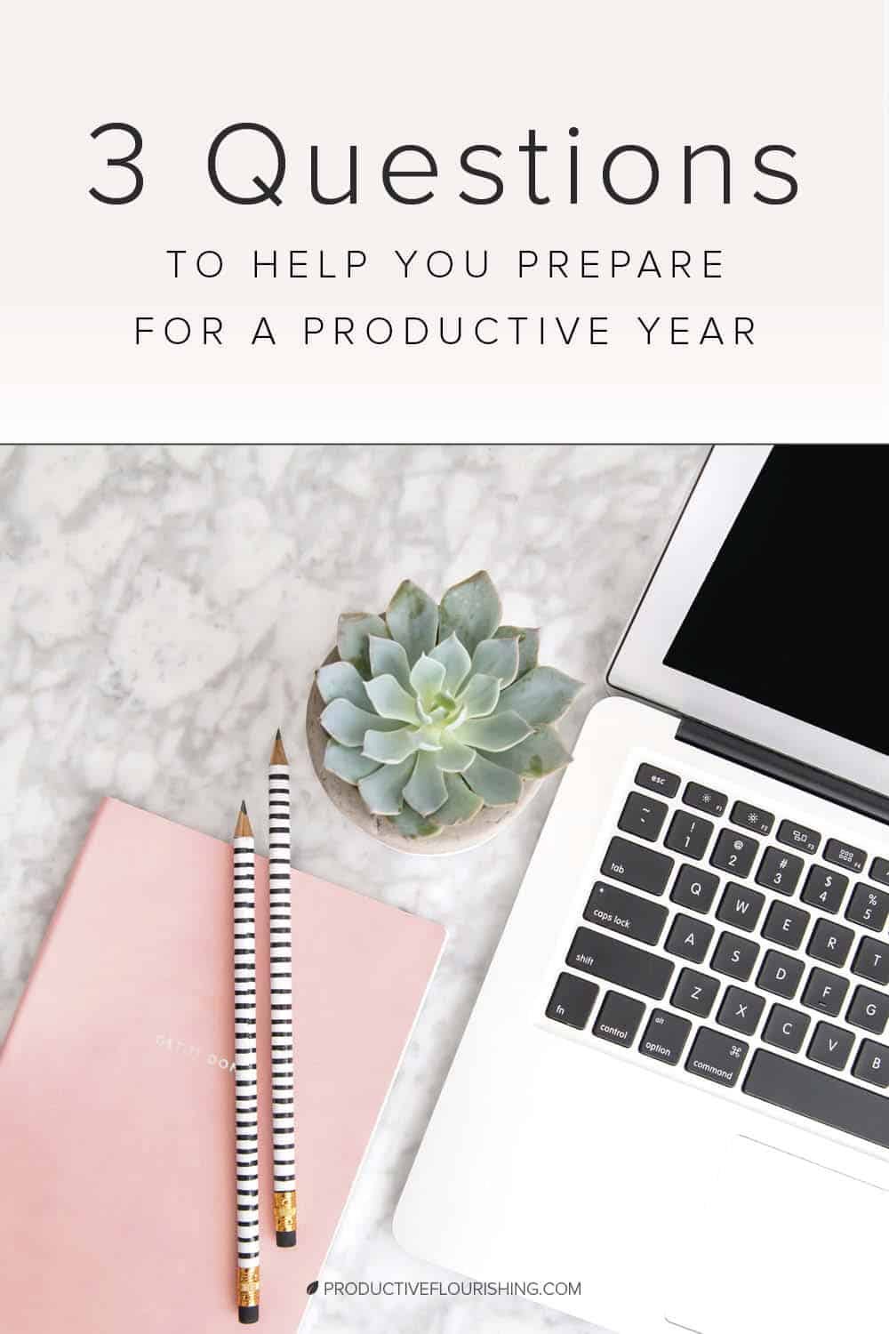 There’s a difference between knowing you can do something and knowing you will do something. Here are 3 questions you can ask yourself that will help prepare you for a productive year. #businessproductivity #goalsetting #productiveflourishing