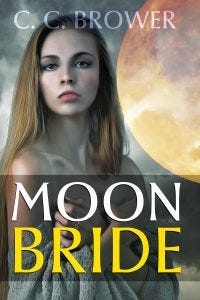 Moon Bride - by C. C. Brower