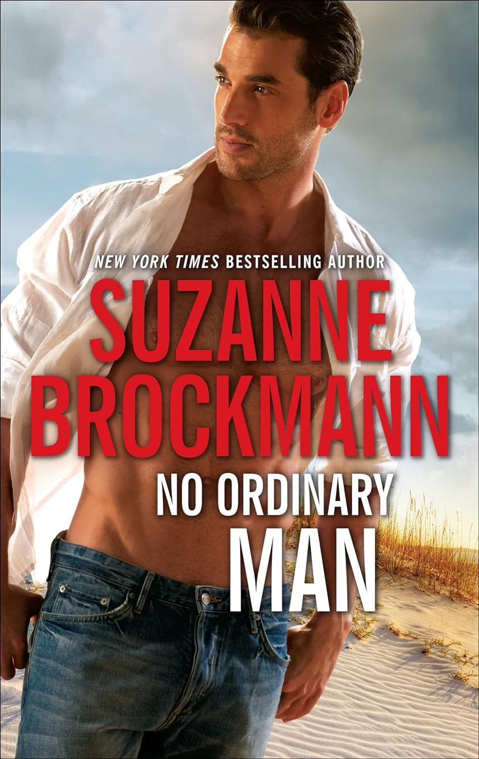 2024's cover art for Suzanne Brockmann's romantic suspense novel NO ORDINARY MAN features an attractive young man on the beach with an open shirt and jeans worn rather low on his hips.