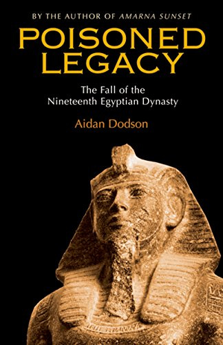 Amazon.com: Poisoned Legacy: The Fall of the Nineteenth Egyptian Dynasty  eBook : Dodson, Aidan: Kindle Store