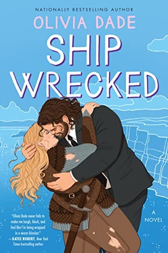 Ship Wrecked: A Novel - Kindle edition by Dade, Olivia. Literature &  Fiction Kindle eBooks @ Amazon.com.