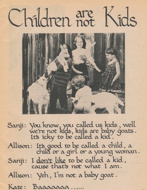 A flyer reading "Children are not kids" with a picture of children holding baby goats. It outlines why respecting children includes not calling them kids.