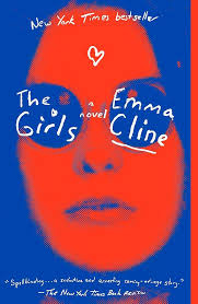 The Girls: A Novel: Amazon.co.uk: Cline, Emma: 9780812988024: Books