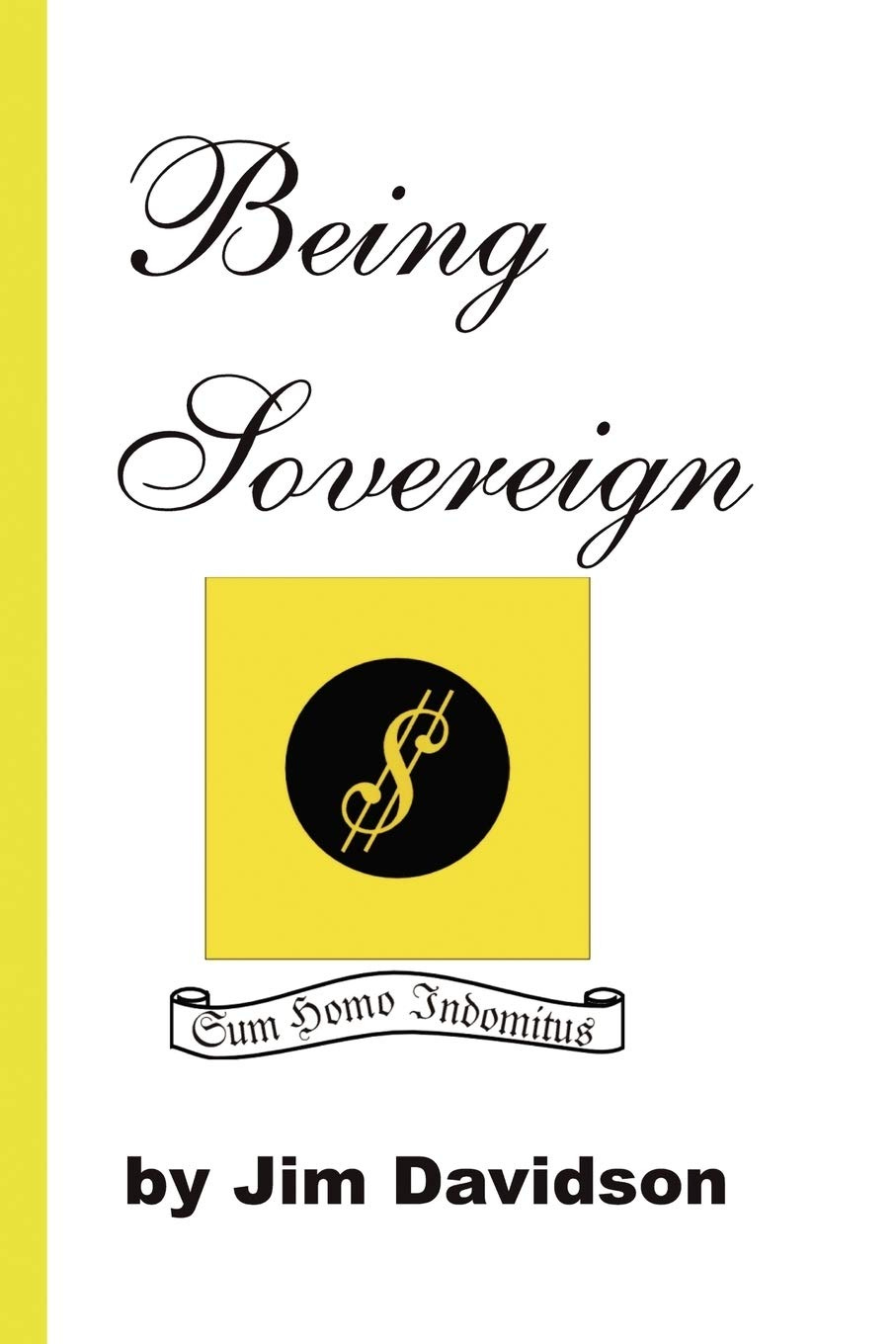 book cover Being Sovereign by me Jim Davidson