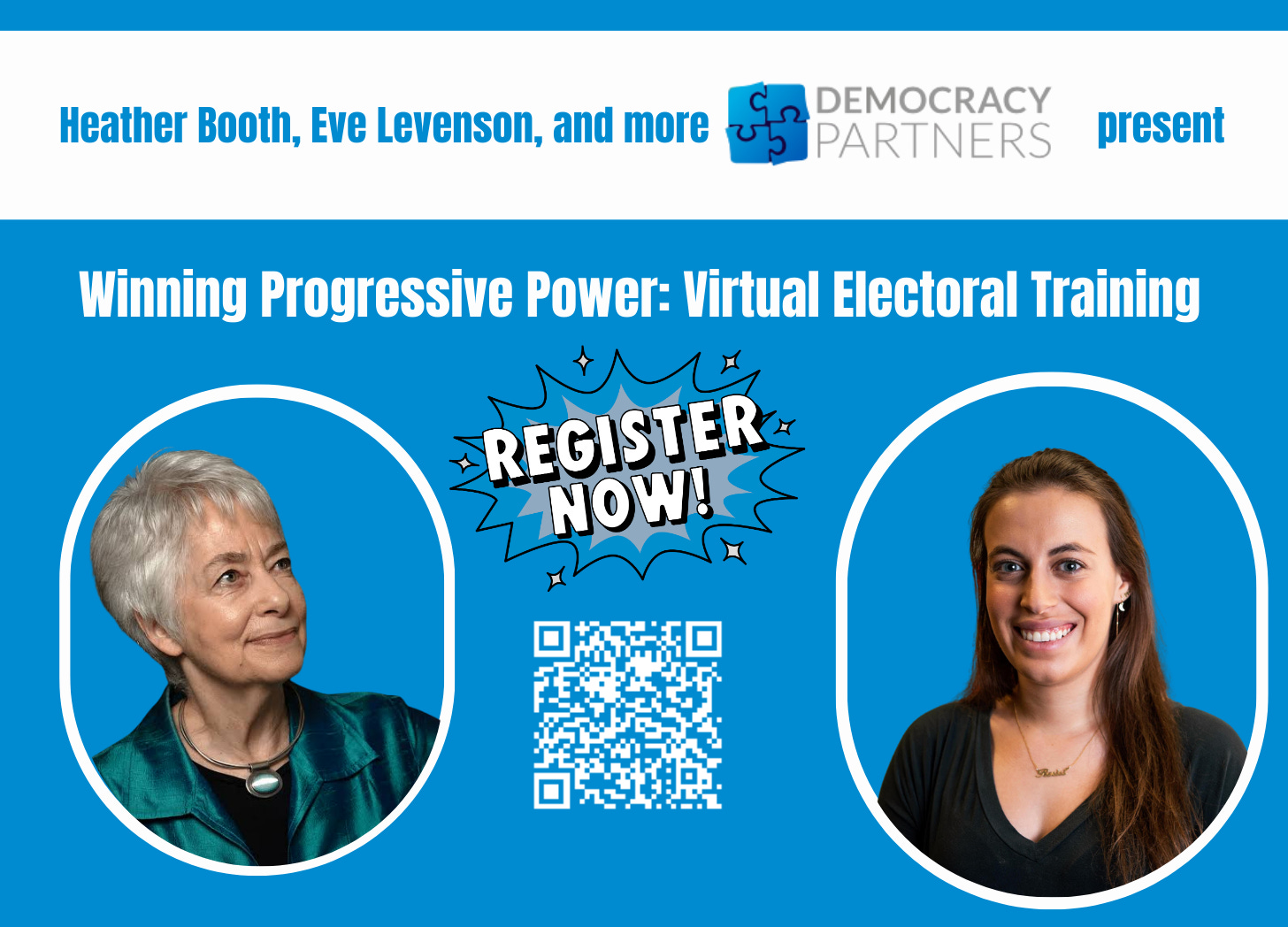 Heather Booth and Eve Levenson from Democracy Partners Presents: Winning Progressive Power: Virtual Electoral Training