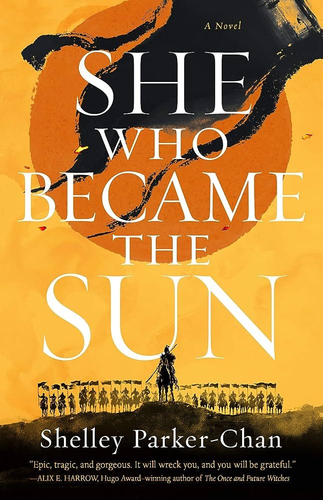 Amazon.com: She Who Became the Sun (The Radiant Emperor Duology, 1):  9781250621801: Parker-Chan, Shelley: Books