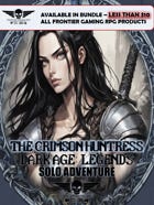 Dark Age: Legends - Solo Adventure - The Crimson Huntress