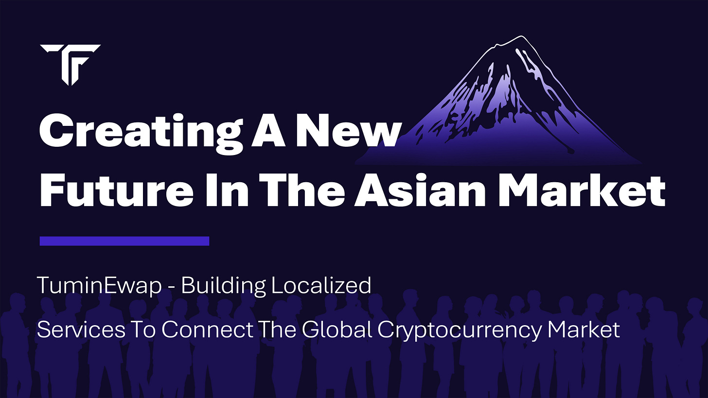 TuminEwap Expands into Asian Market with Strategic Partnership in Japan TuminEwap Expands into Asian Market with Strategic Partnership in Japan