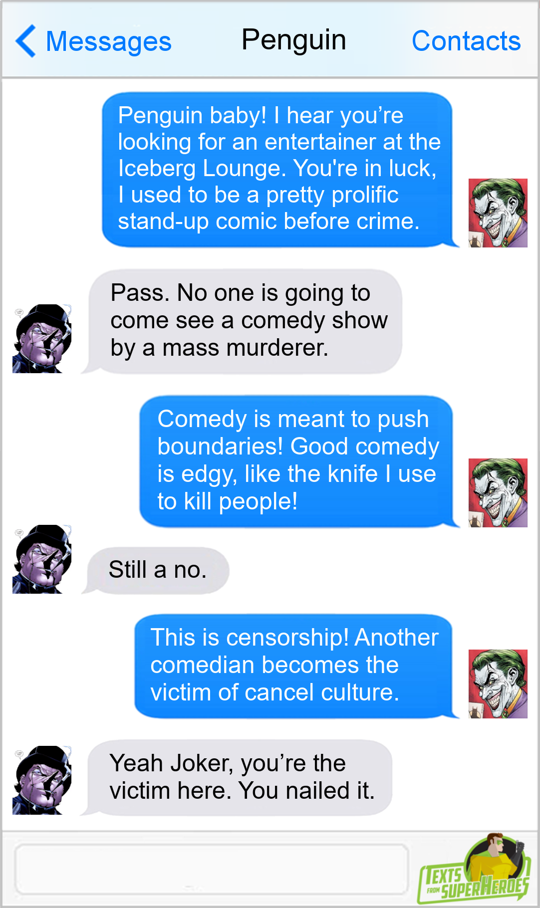 Texts From Superheroes
Facebook | Twitter | Patreon