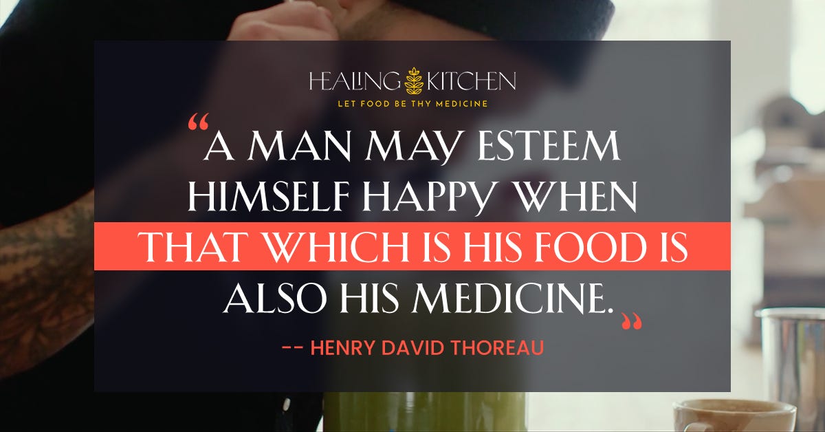 Healing Kitchen: Let Food Be Thy Medicine--starts Monday