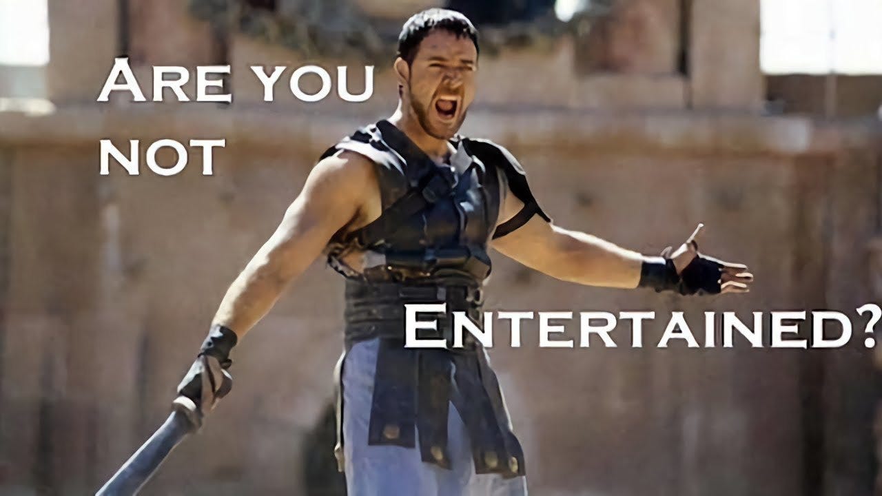 Are You Not Entertained? | Know Your Meme