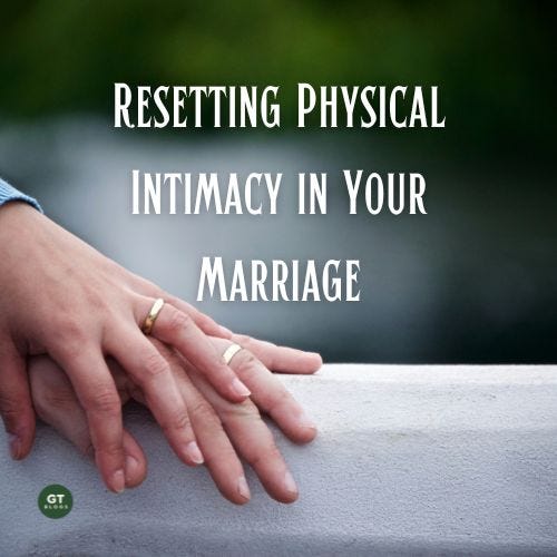 Resetting Physical Intimacy in Your Marriage a video by Gary Thomas