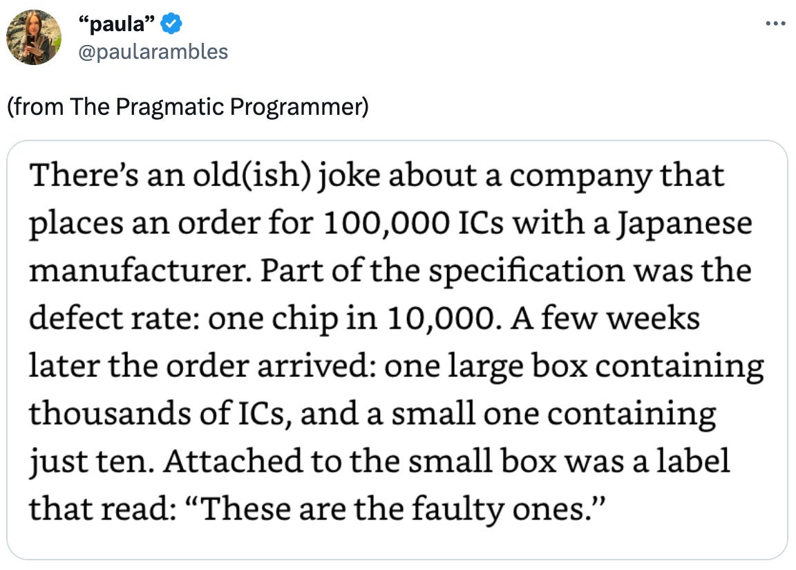 (from The Pragmatic Programmer)