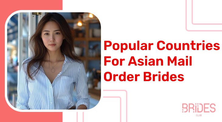 Asian Mail Order Brides