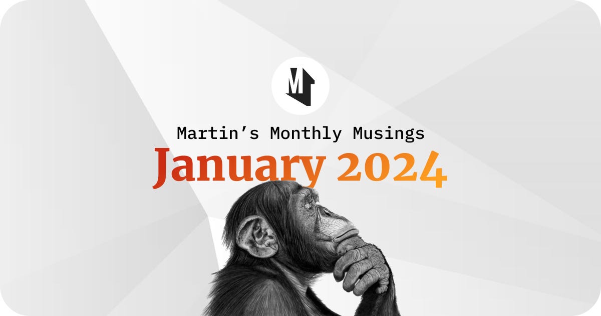 Martin's Monthly Musings - January 2024