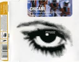 Chicane – No Ordinary Morning / Halcyon ...