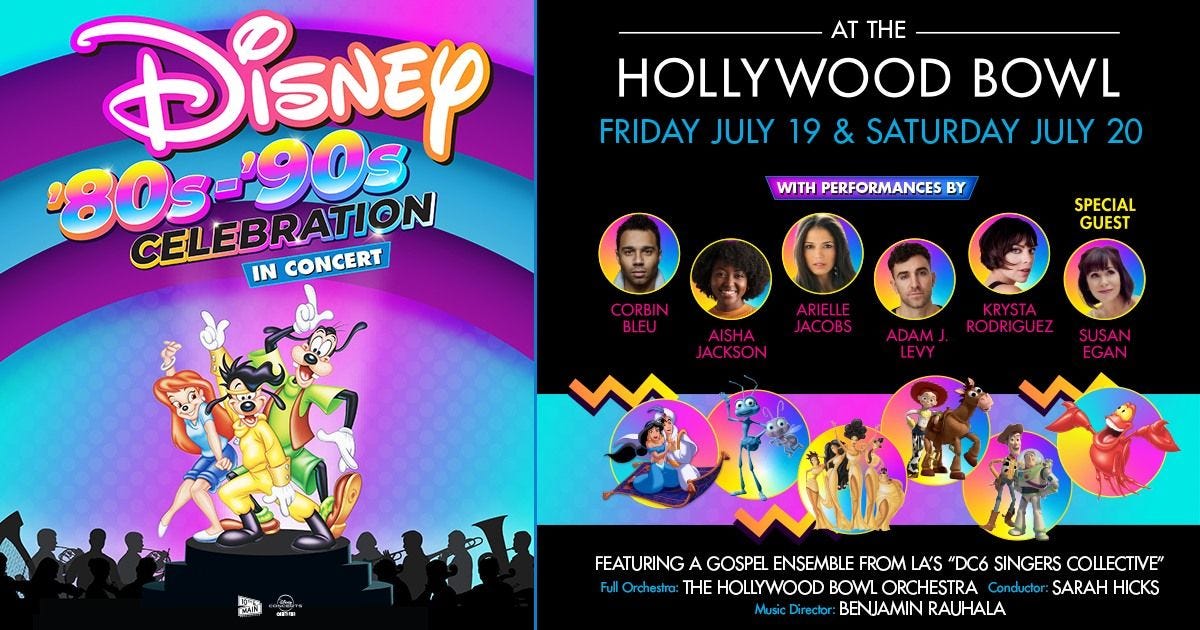 Disney '80s-'90s Celebration in Concert, Hollywood Bowl, 19 July to 20 July  | AllEvents.in