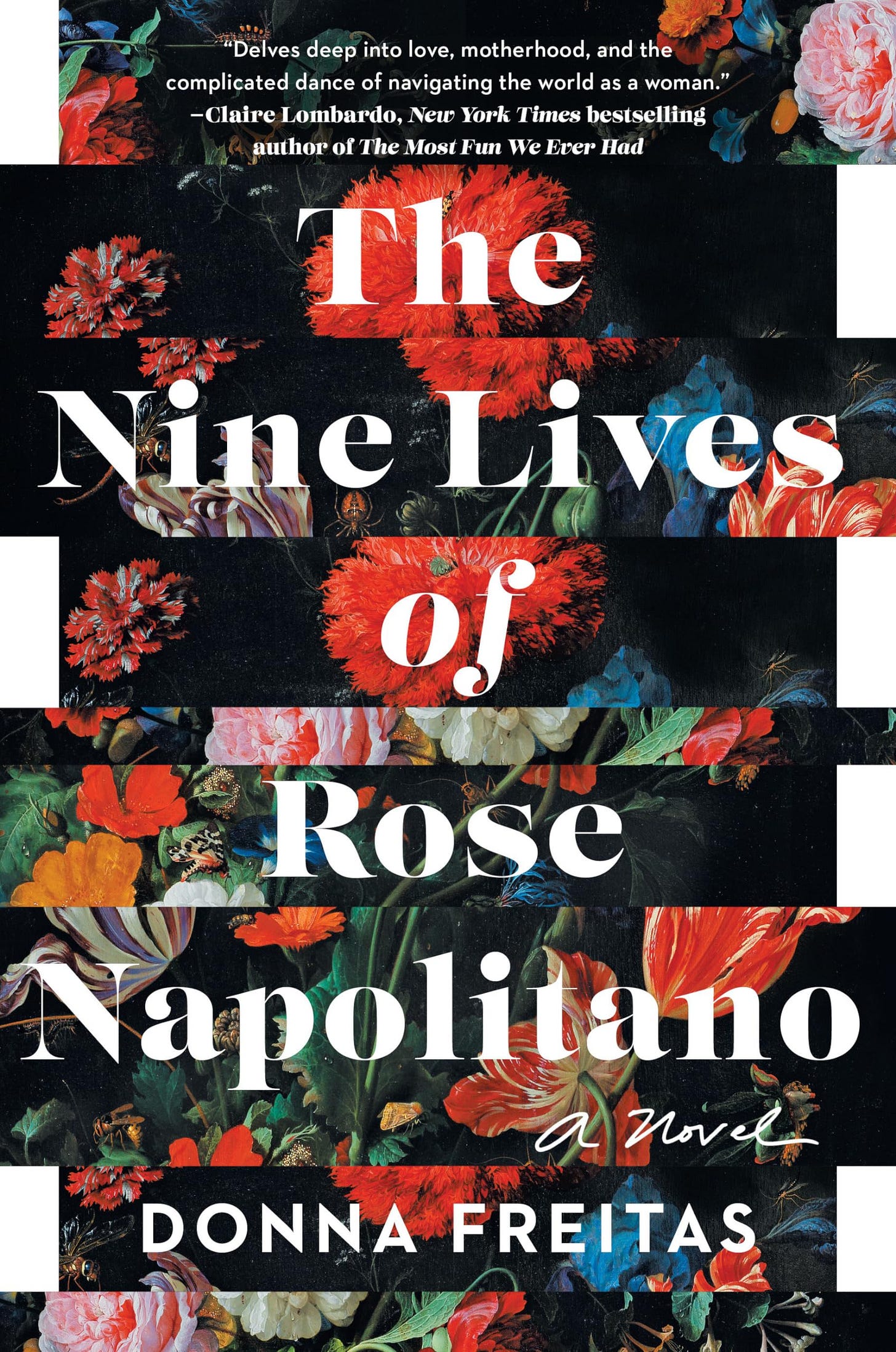The Nine Lives of Rose Napolitano: A Novel: Freitas, Donna: 9781984880598:  Amazon.com: Books