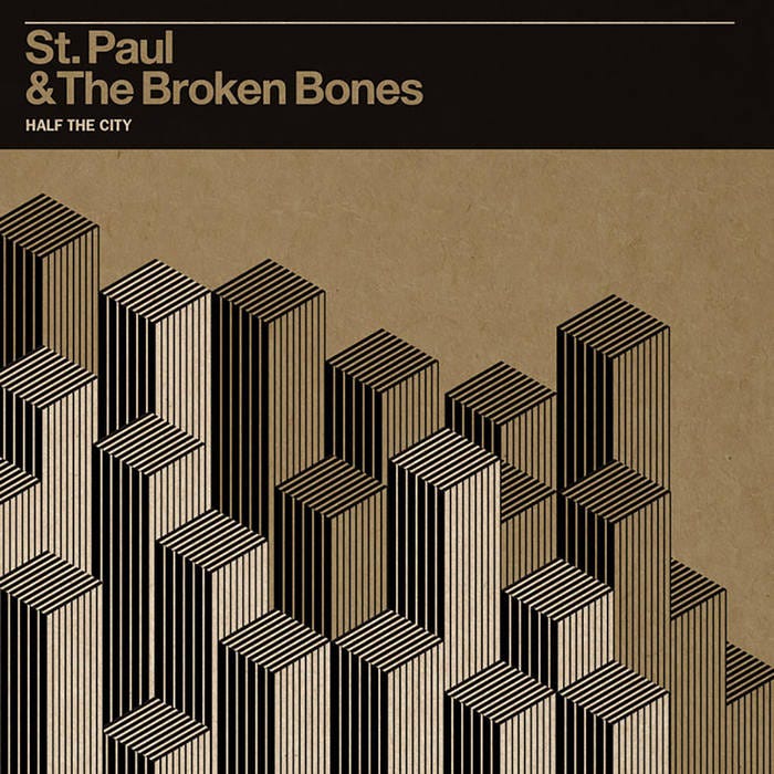 Half the City | St Paul and the Broken Bones