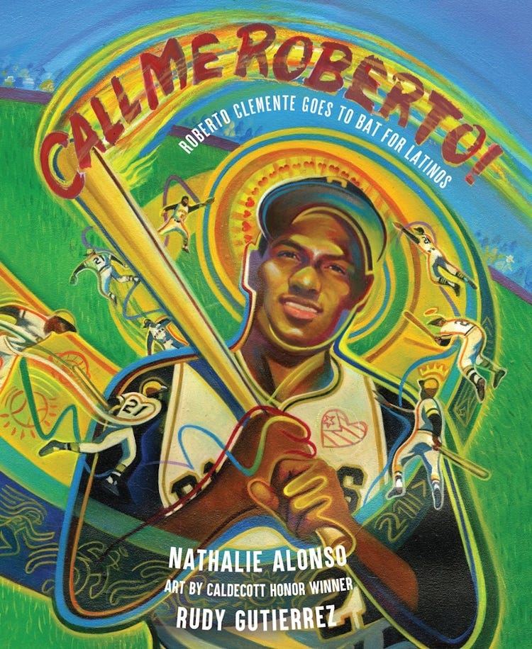 Call Me Roberto by Natalie Alonso with art by Rudy Gutierrez