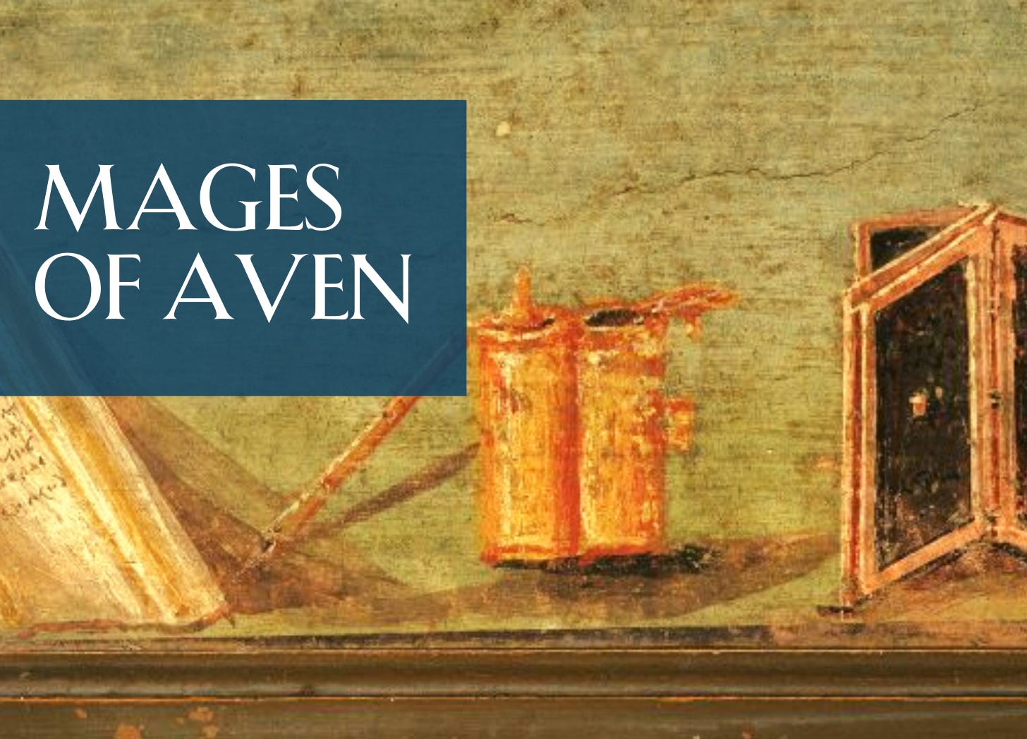 Roman fresco showing scrolls and wax tablets | Text overlaid: Mages of Aven