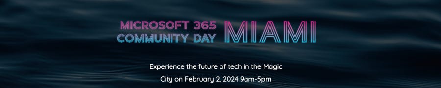 Microsoft 365 Community Day Miami