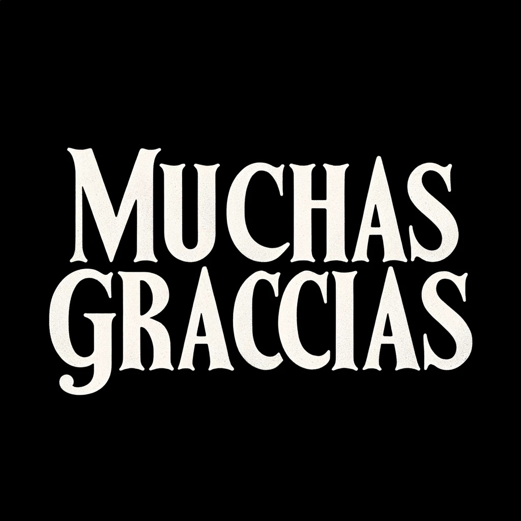 A black background with the words 'muchas gracias' written in white in a simple, elegant font. The image should convey a sense of gratitude and simplicity.