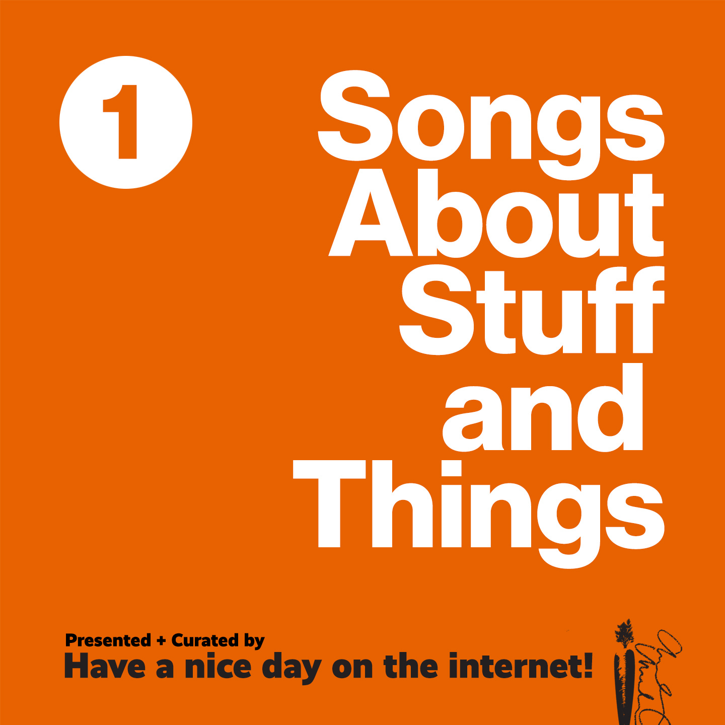 01: Songs About Stuff and Things