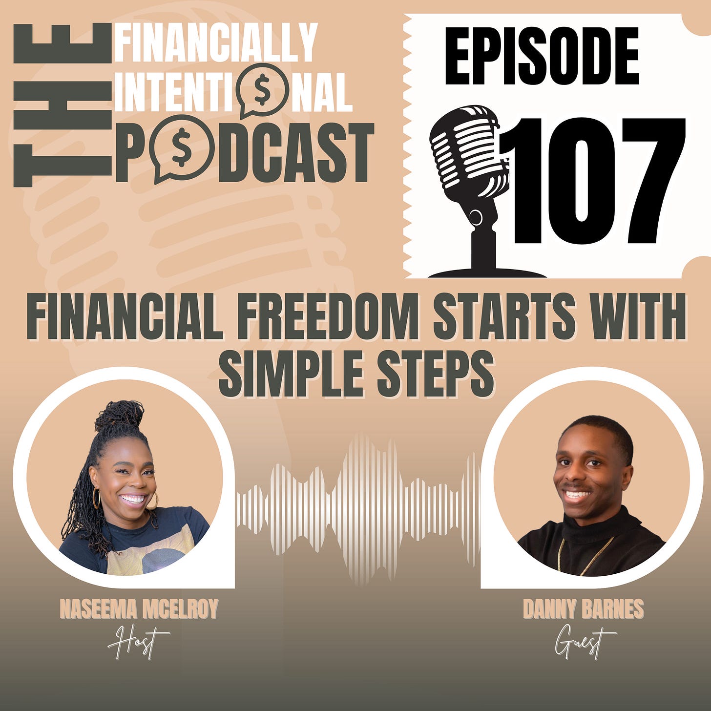 Financial Freedom Starts With Simple Steps - Episode 107