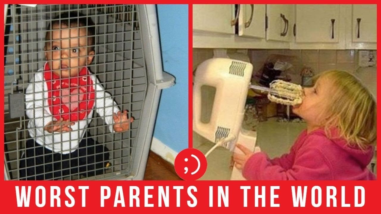 Top 35 Worst Parents of the Year - Unbelievable Parenting - YouTube