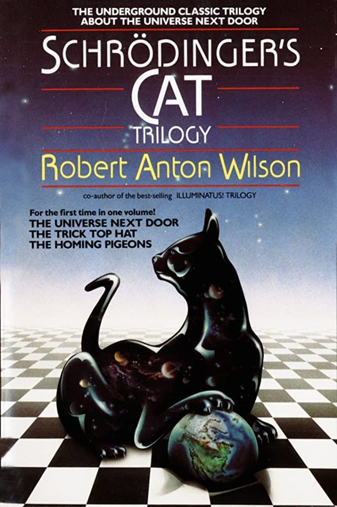 Book cover: Schrodinger's Cat Trilogy by Robert Anton Wilson