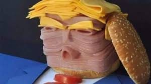 This Ham and Cheese Donald Trump Might ...