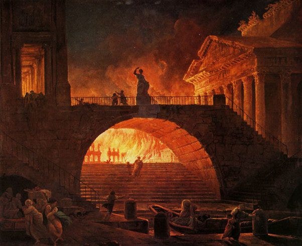 It's pretty famous how Nero watched Rome burn, but what was he supposed to  do? - Quora