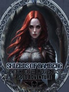 Dark Age: Legends - Solo Adventure - Shields Of Bamberg