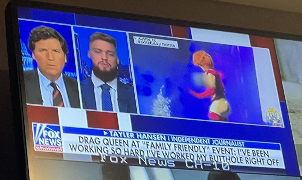 Fox chyron: 'Drag queen at "family friendly" event: I've been working so hard I've worked my butthole right off'