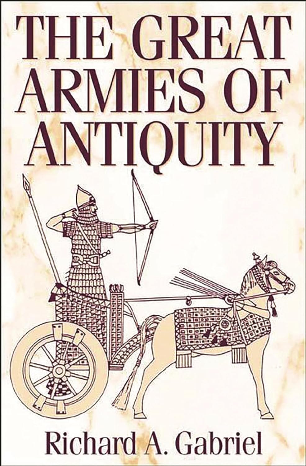 Amazon.com: The Great Armies of Antiquity: 978-0275978099: Gabriel, Richard A.: Books