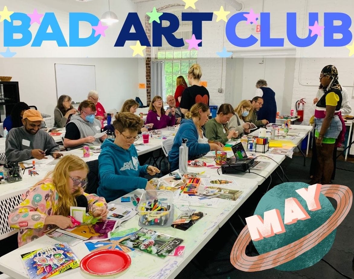 The bad art club class working on various projects with myself and Eyerys talking to a few people. Text at the top reads "bad art club" in blue text with stars around it. A planet is at the bottom with the word "May" on top of it.