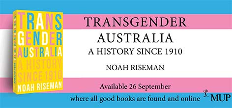 Book launch - Transgender Australia: A History since 1910 - Victorian Pride  Centre