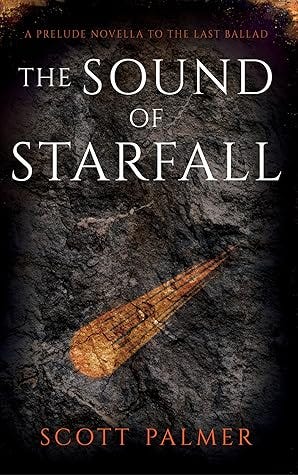 The Sound of Starfall by Scott  Palmer