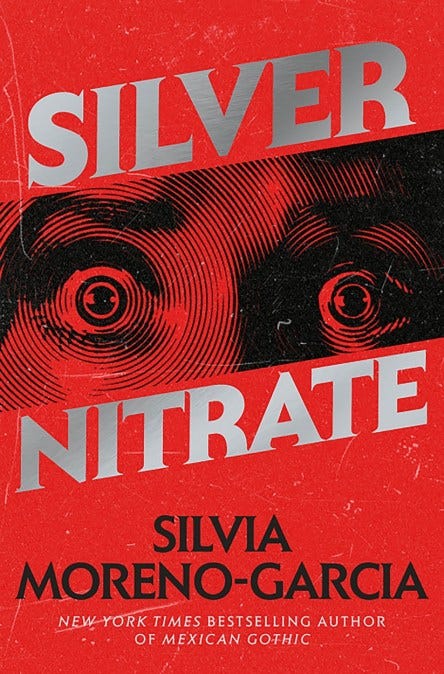 Silver Nitrate by Silvia Moreno-Garcia | Hachette UK