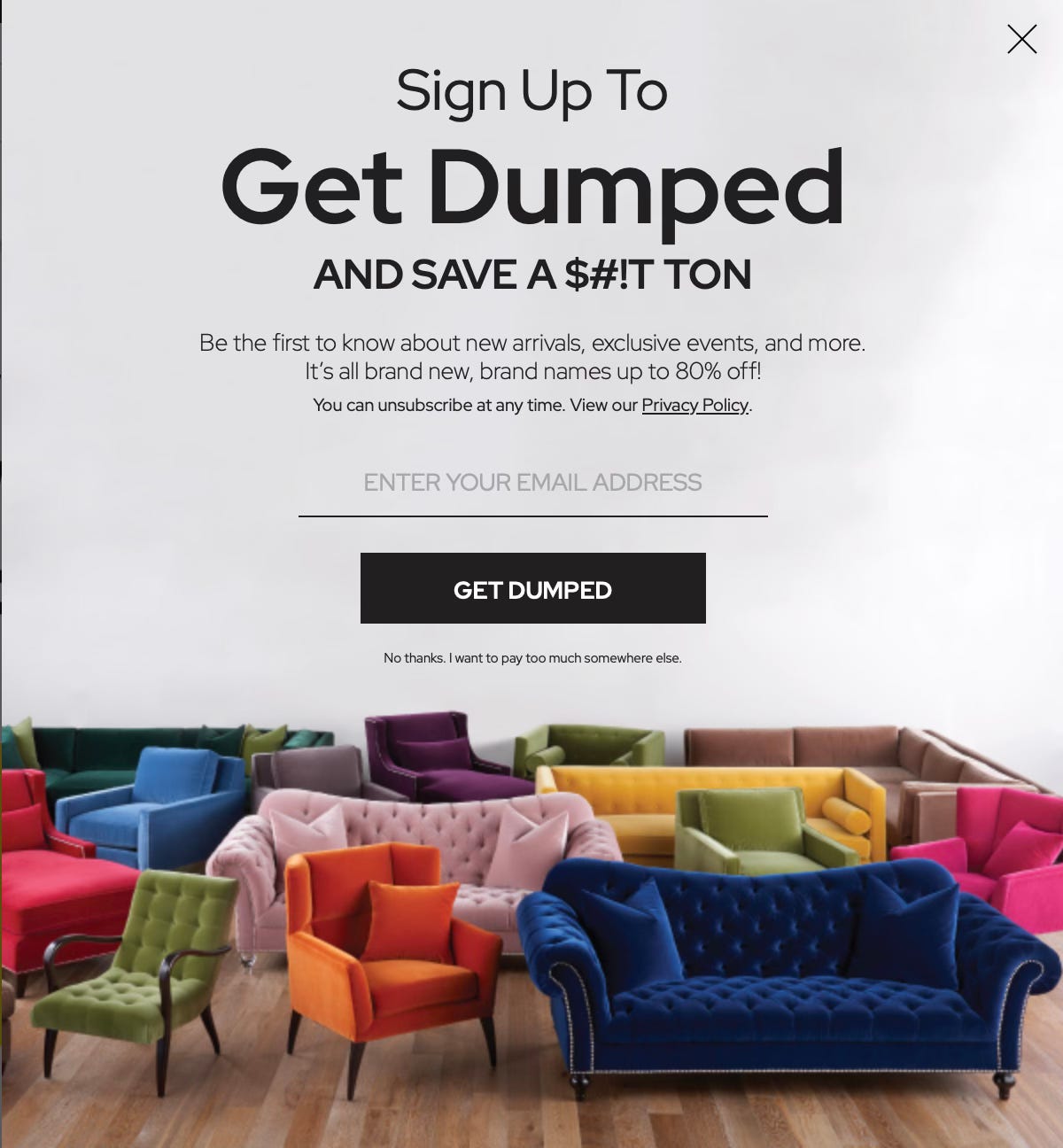 A popup ad that opens with "Sign up to Get Dumped" with a call-to-action button that reads GET DUMPED