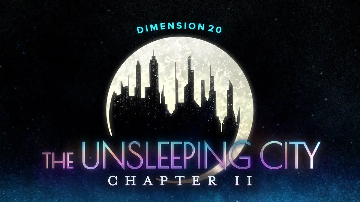 Dimension 20: The Unsleeping City Chapter II Review